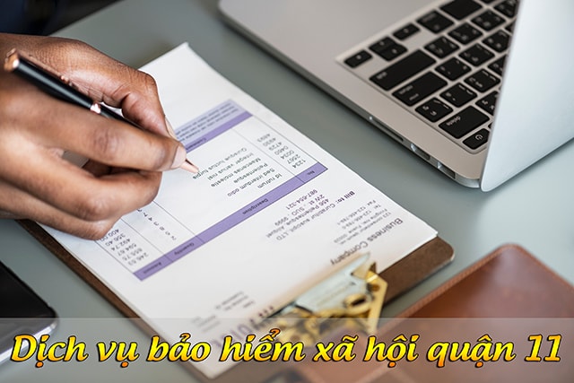 Dịch vụ tư vấn bảo hiểm xã hội (bhxh) quận 11 tphcm cho doanh nghiệp