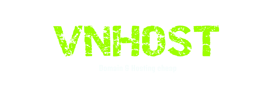 VNHOST.NET – Nhà cung cấp tên miền quốc tế hàng đầu tại Việt Nam
