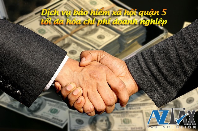 Dịch vụ bảo hiểm xã hội (bhxh) quận 5 tphcm cho doanh nghiệp