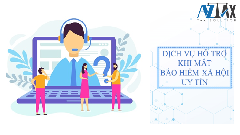 Dịch vụ hỗ trợ khi mất sổ BHXH cho người lao động