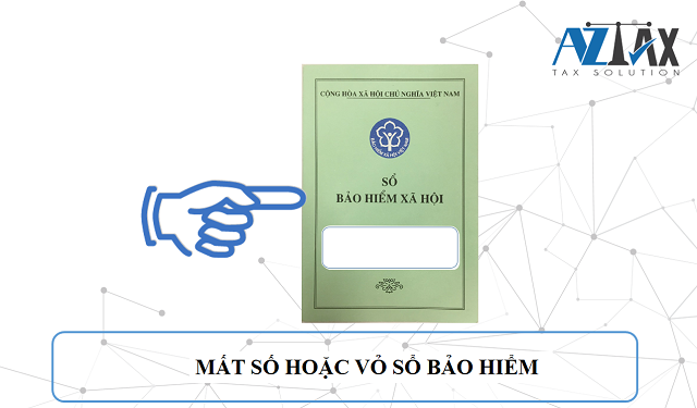 Những vấn đề cần giải quyết nếu mất sổ Bảo hiểm Xã hội -