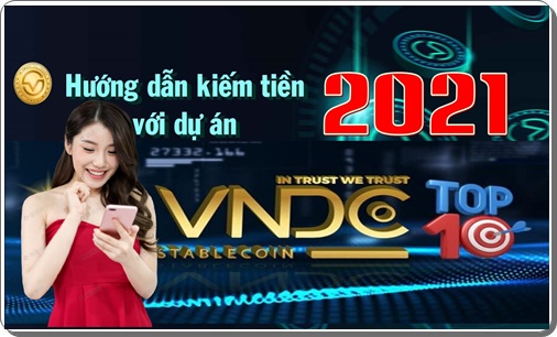 Hướng Dẫn Kiếm Tiền Với Dự Án VNDC 2021 – Sài Gòn 1080