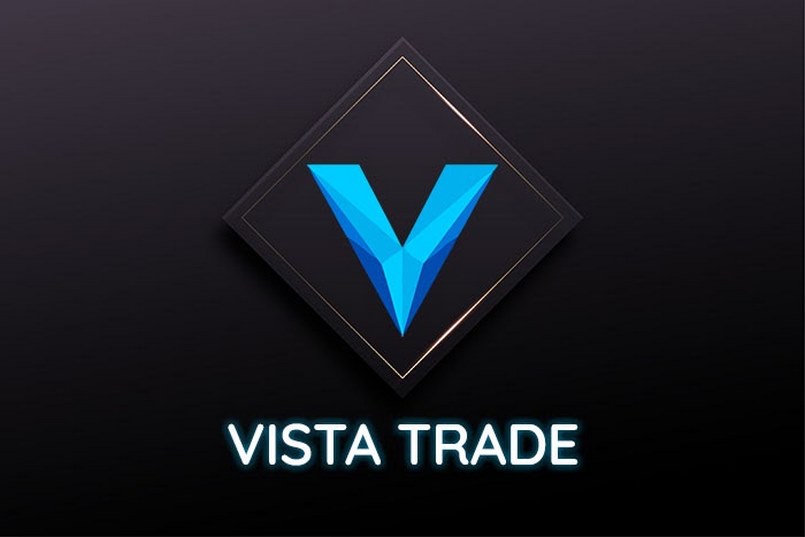 Vista Trade là gì? Vista Trade **** không? Cách hoạt động ra sao?