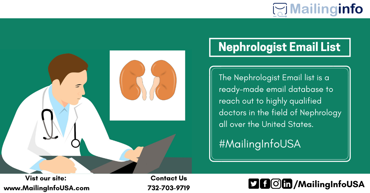 Nephrologist Email List | Nephrologist Mailing Addresses | USA