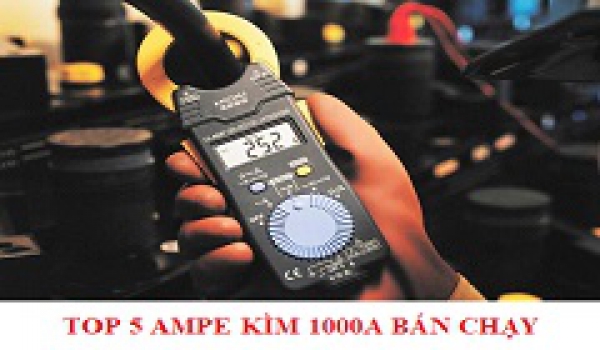 Top 5 sản phẩm ampe kìm 1000A bán chạy, chất lượng cao