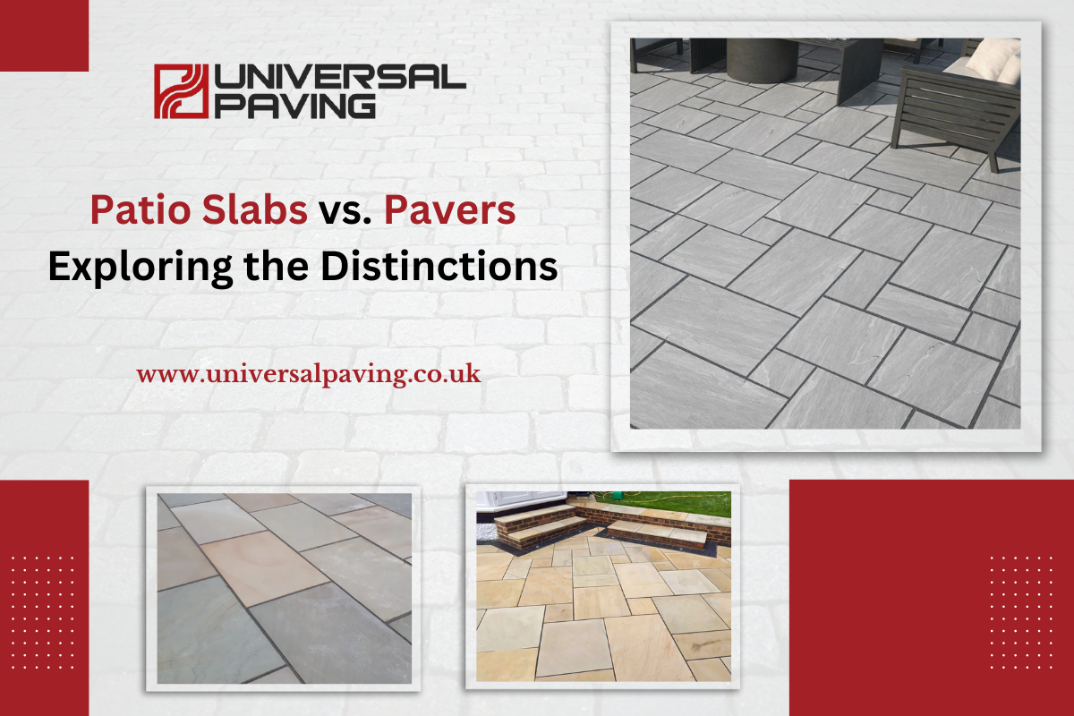 Patio Slabs Vs. Pavers: Exploring the Distinctions