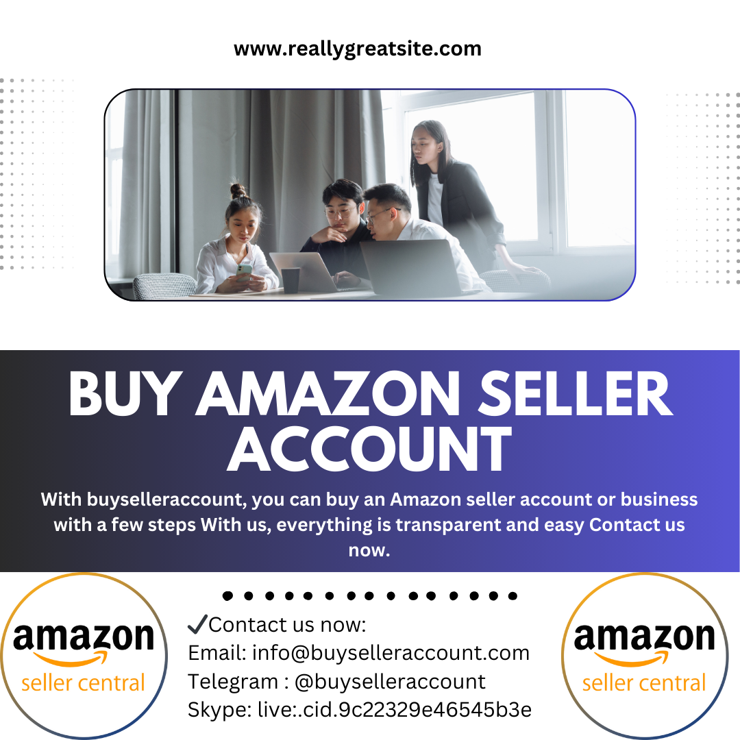 Buy Amazon Seller Account from buyselleraccount.com | by Frances Williams | Apr, 2024 | Medium