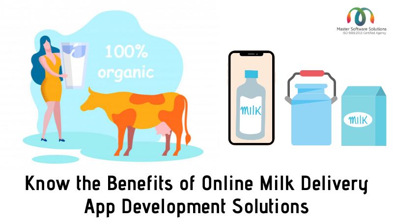 Benefits of Online Milk Delivery App Development Solutions