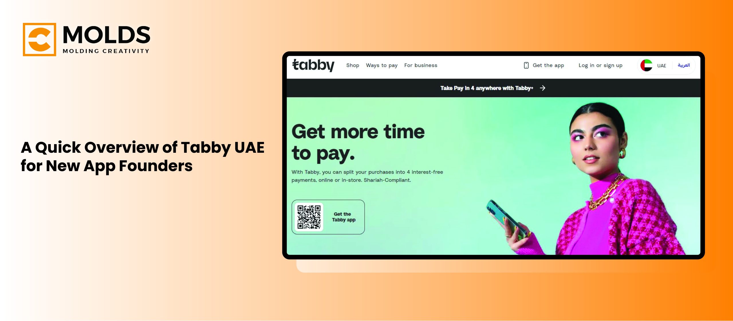 An Overview of Tabby UAE – Tabby Payments, Tech Stack, Making Money and Feature