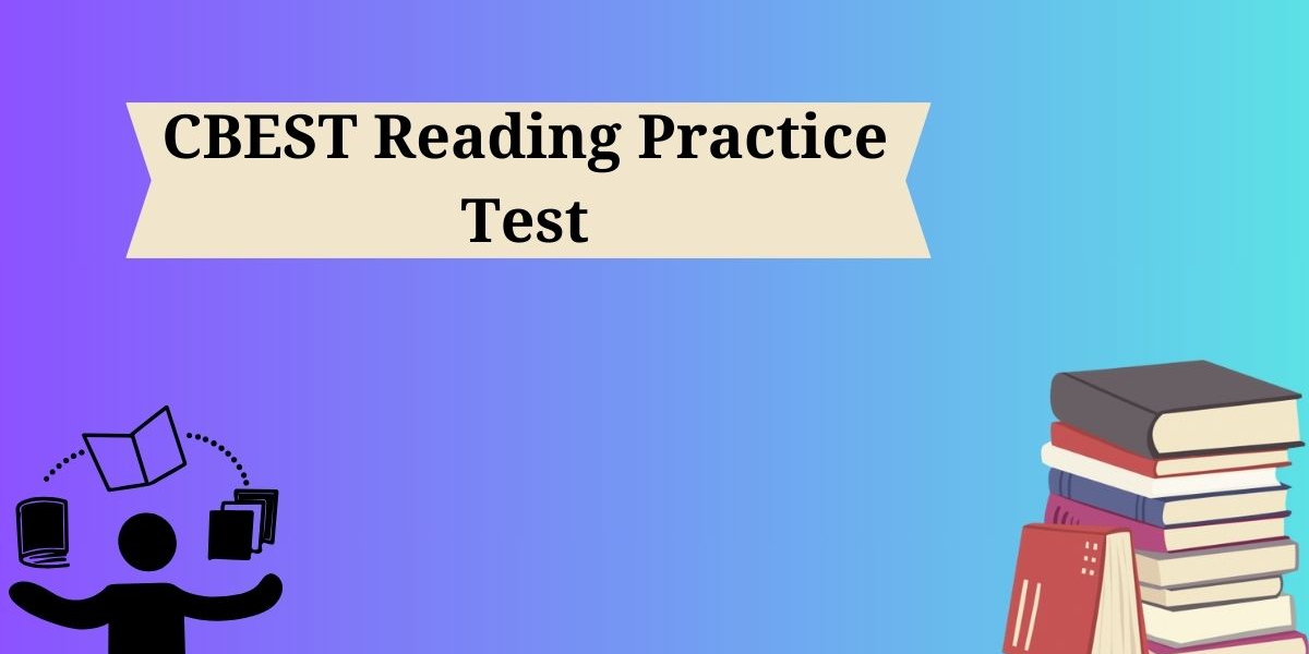 DumpsBoss CBEST Reading Practice Test: Conquer the Exam with These Proven Success Tips
