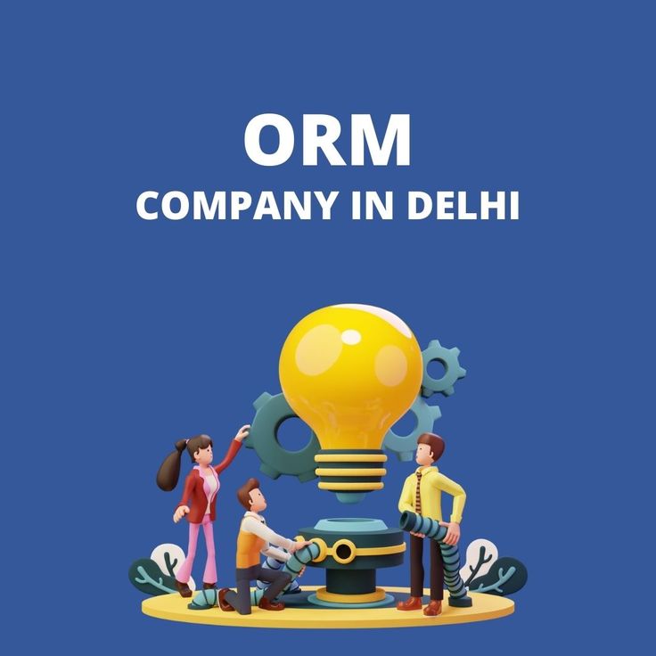 Best ORM Company In Delhi