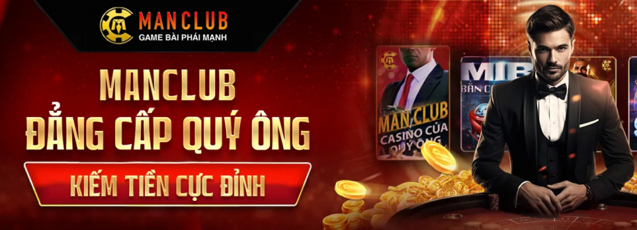 Cổng Game Manclub Sân Chơi Giải Trí Hàng Đầu Dành 