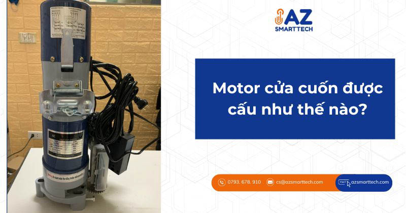 Cấu tạo motor cửa cuốn gồm những bộ phận gì?