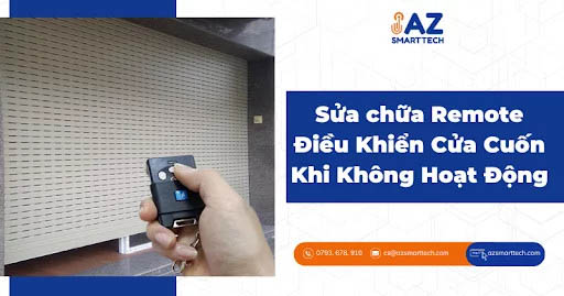 Cách sửa remote cửa cuốn bị hư hỏng và nguyên nhân