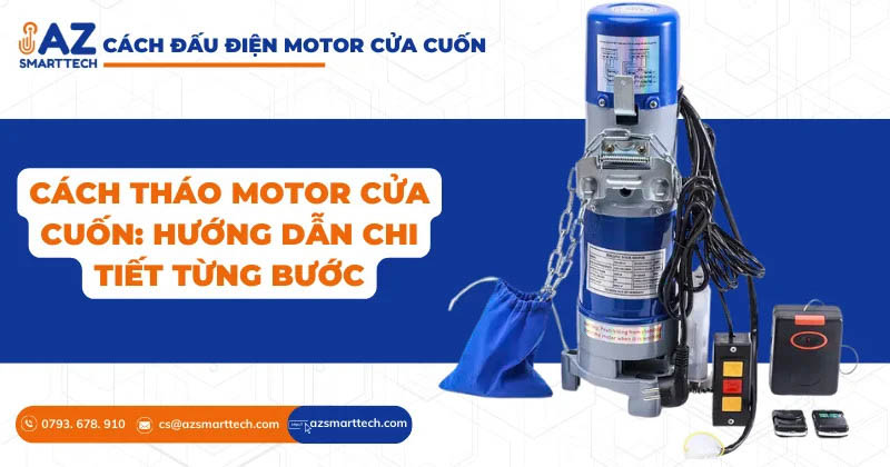 Cách tháo motor cửa cuốn an toàn và giản đơn nhất