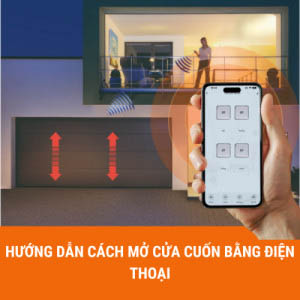 3 cách mở cửa cuốn bằng điện thoại đơn giản, nhanh chóng