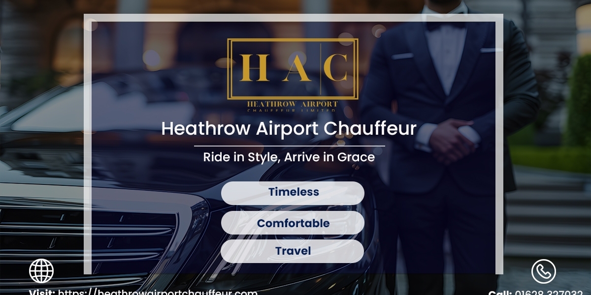 Travel Like a VIP with First-Class Heathrow Airport Chauffeur