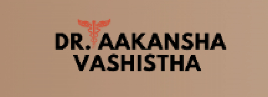 DrAakansha Vashistha Plastic Surgeon in Jaipur
