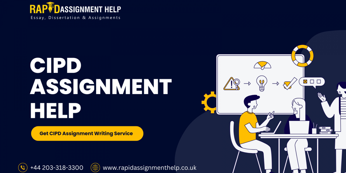 Excel in Your CIPD Journey with Expert Assignment Help