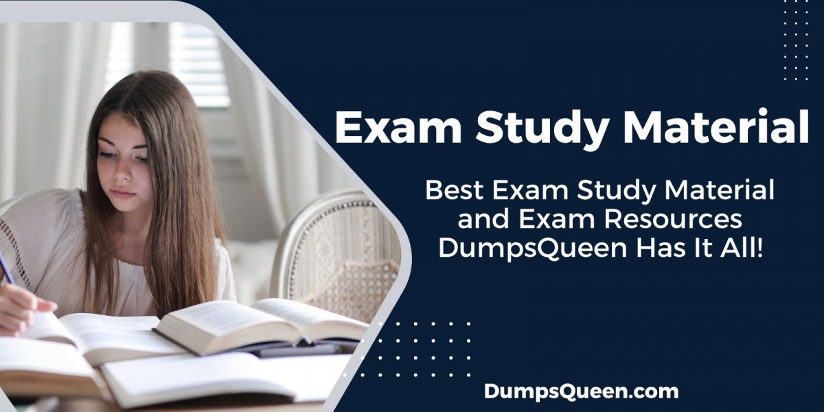 Dumps Queen Study Material from DumpsQueen Is All You Need to Pass