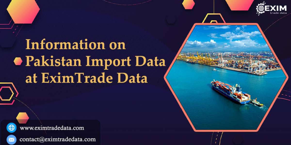 Information on Pakistan Import Data at Exim Trade Data
