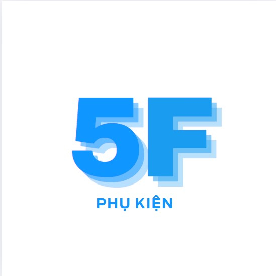 Phụ Kiện 5F
