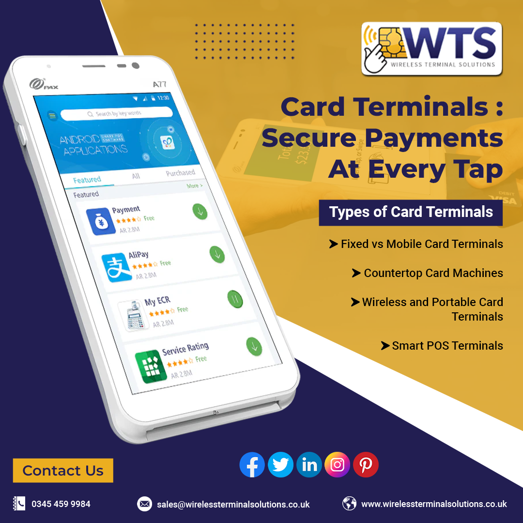 How Card Terminals Boost Retail Sales and Security – Wireless Terminal Solutions