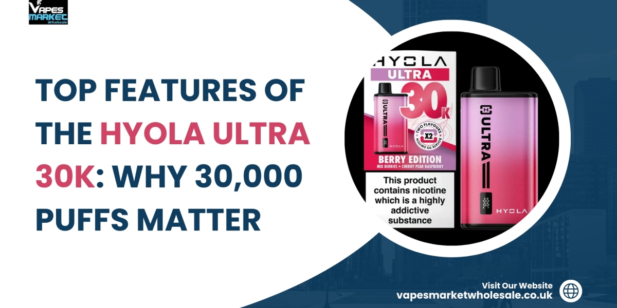 Top Features of the Hyola Ultra 30K Box of 5 : Why 30,000 Puffs Matter