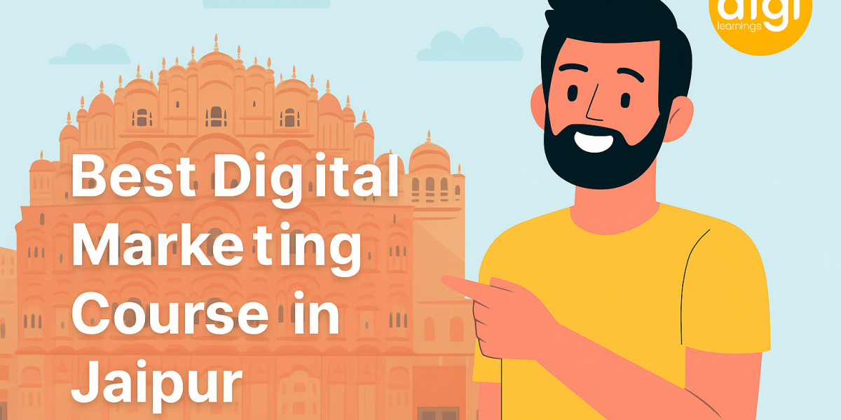 Best Digital Marketing Course in Jaipur: Your Path to a Future-Proof Career