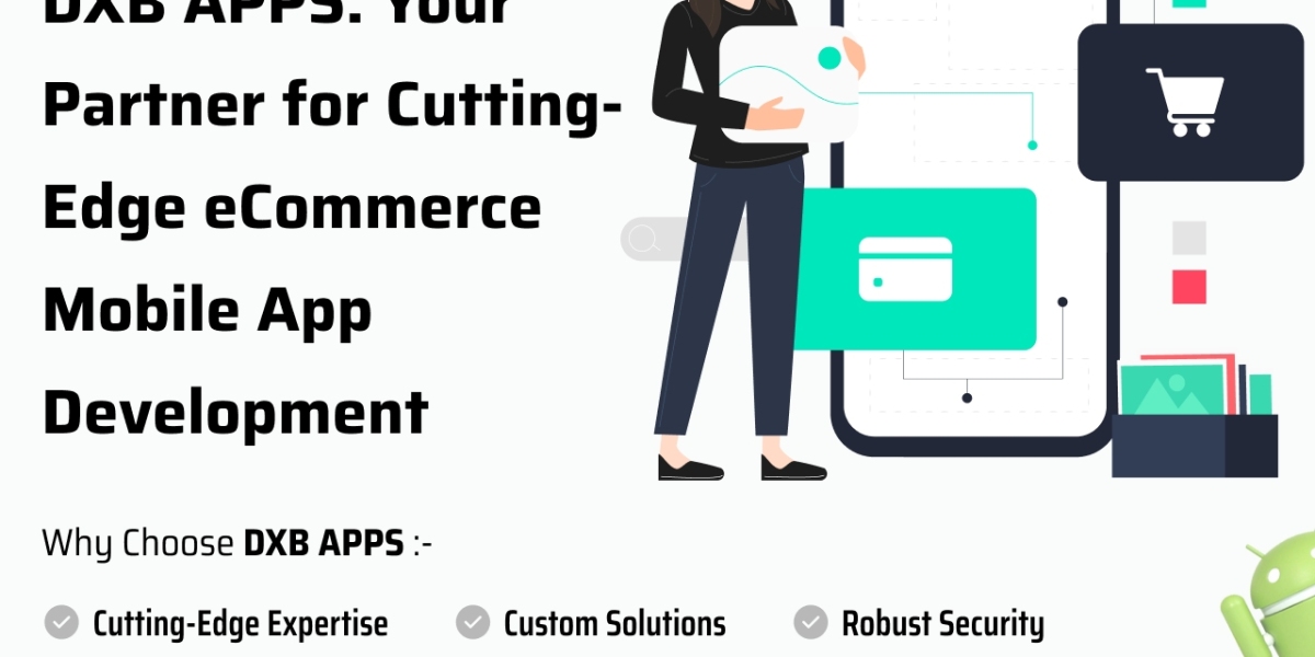 Choose Mobile App Development Company DXB APPS for top app solutions