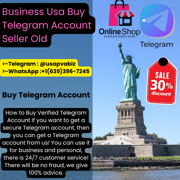 Business Usa Buy Telegram Account Seller Old