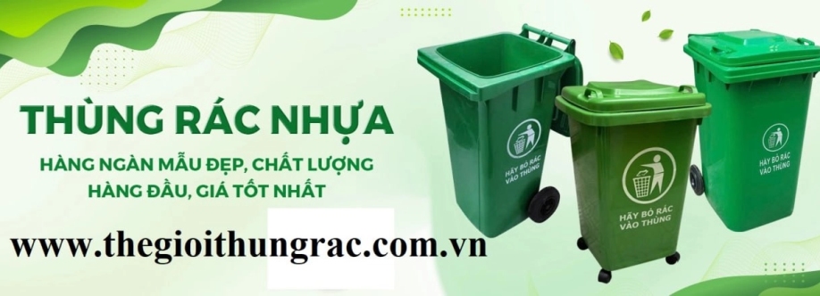 THẾ GIỚI THÙNG RÁC