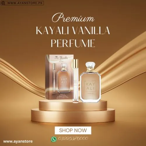 buy kayali vanilla perfume The best product In Pakistan https://www.ayanstore.