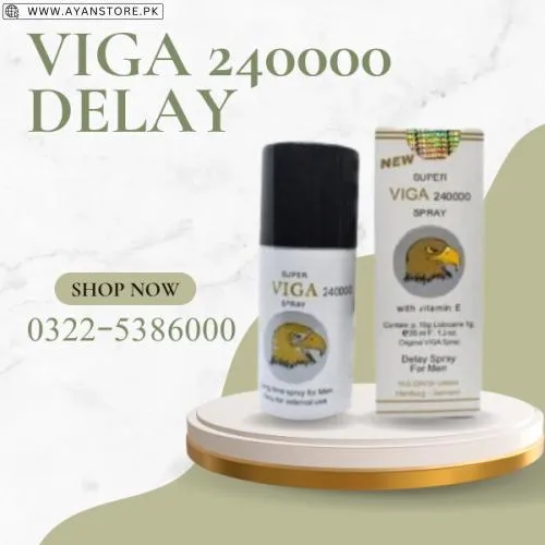 Buy Viga 240000 Delay Spray At Best Price In Pakistan | Ayanstore
