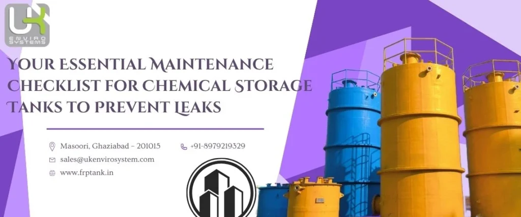 Essential Maintenance Checklist for FRP Chemical Storage Tanks