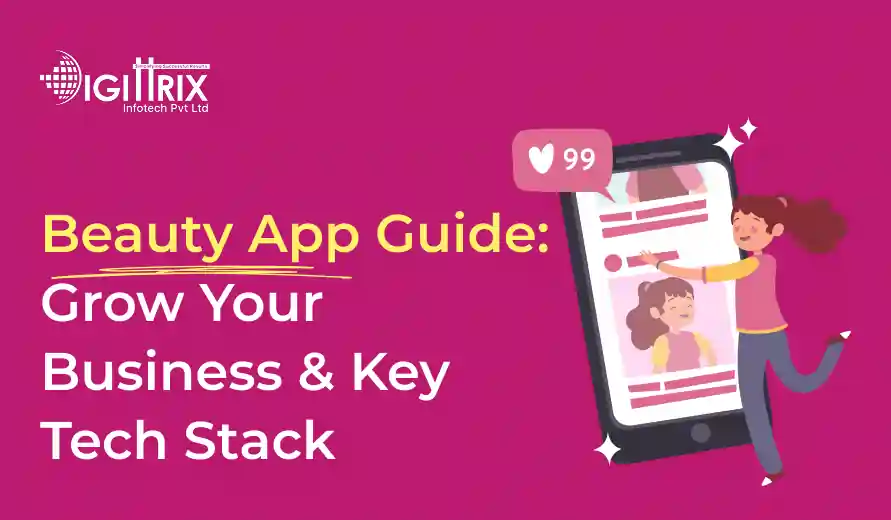 Beauty App Development: Tech Stack and API Checklist