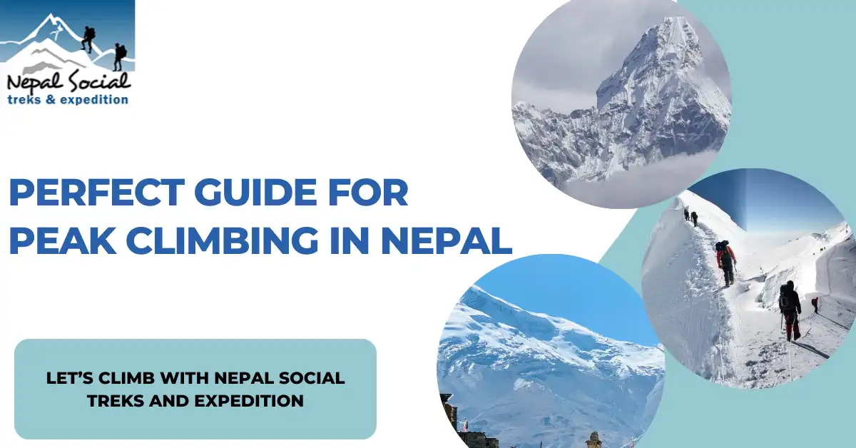 Perfect guide for Peak Climbing in Nepal!!