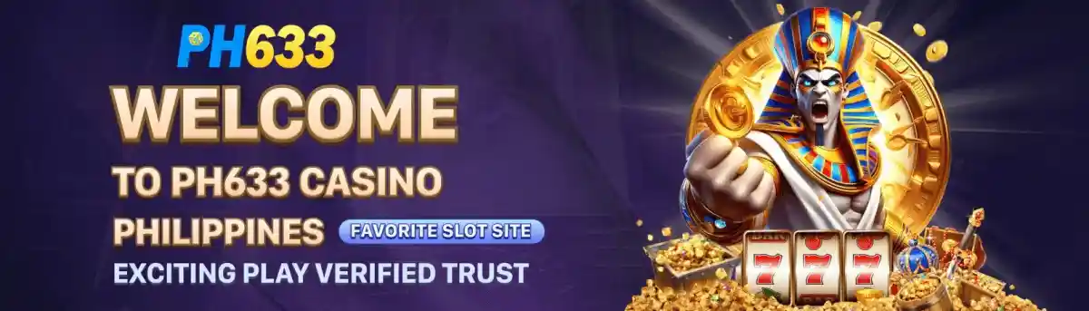 PH633 - Official - Best Online Casino in the Philippines