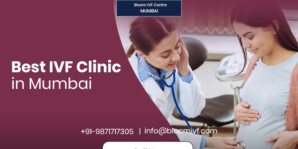 Bloom IVF: The Best IVF Clinic in Mumbai