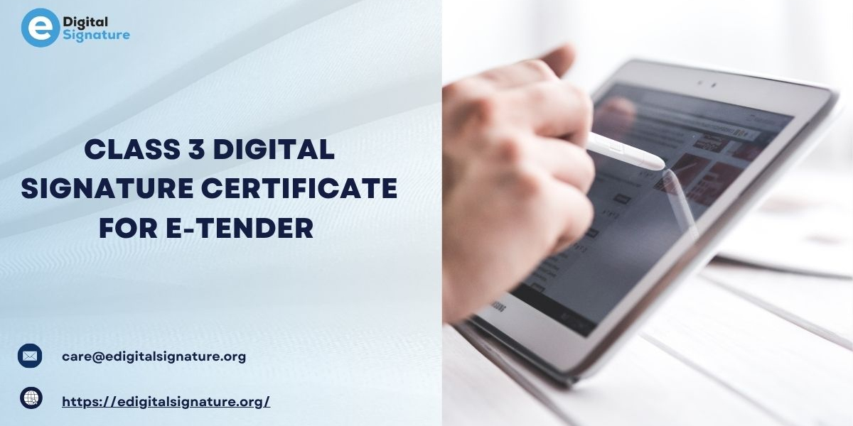 Class 3 Digital Signature Certificate For eTender
