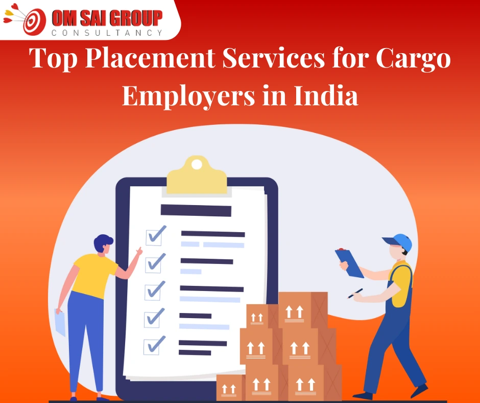 Best Placement Services For Cargo Industry For Employers In India