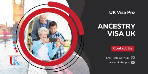 UK Ancestry Visa Guide | Requirements for UK Ancestry Visa