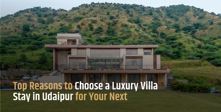 Luxury Villa Stay in Udaipur | Luxury Villa in Udaipur | Rivera