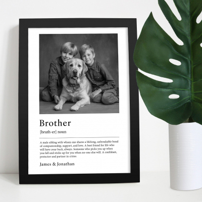 Brother Definition with Photo Print - Framed or Unframed Profile Picture