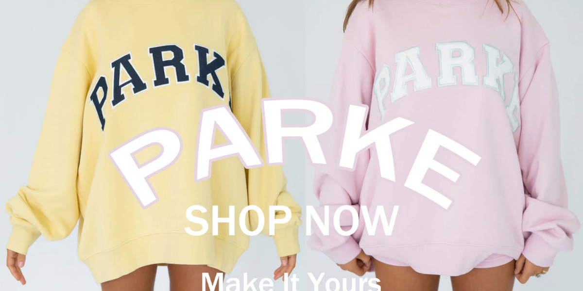 The Complete Guide to Parke Sweatshirts and Hoodies